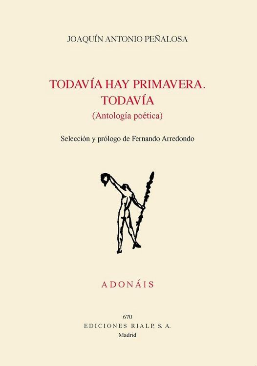Produktbild: Todav&iacute;a hay primavera : todav&iacute;a : antolog&iacute;a po&eacute;tica