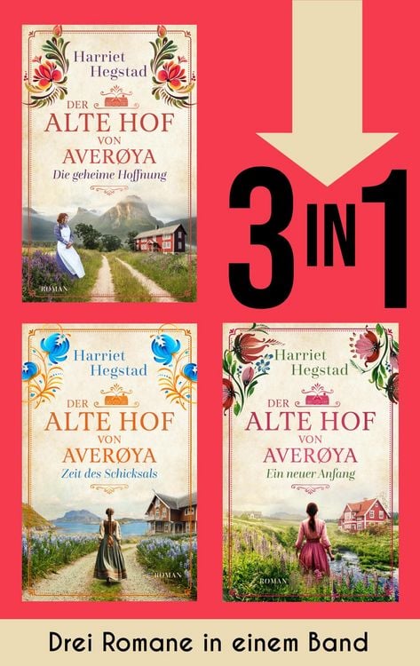 "Der alte Hof von Averøya: Die geheime Hoffnung", "Der alte Hof von Averøya: Zeit des Schicksals" & "Der alte Hof von Averøya: Ein neuer Anfang" (Nur