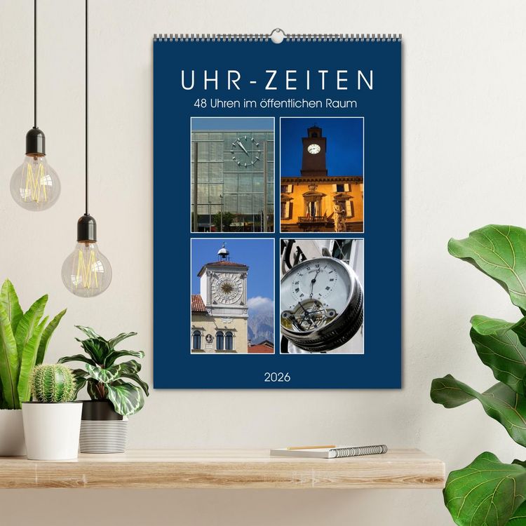 Produktbild: Uhr-Zeiten (Wandkalender 2026 DIN A2 hoch), CALVENDO Monatskalender