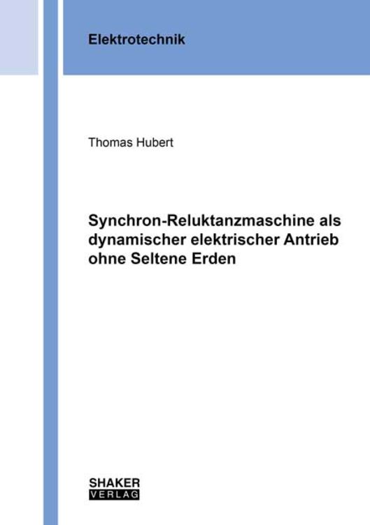 Bild vom Artikel Synchron-Reluktanzmaschine als dynamischer elektrischer Antrieb ohne Seltene Erden vom Autor Thomas Hubert