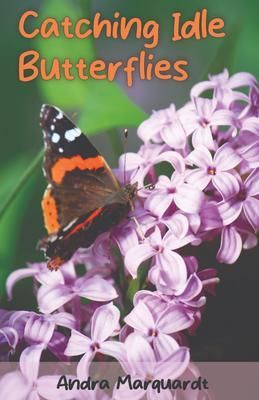 Produktbild: Catching Idle Butterflies
