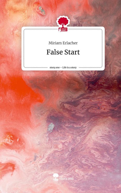 Produktbild: False Start. Life is a Story - story.one