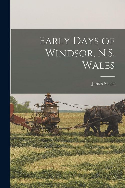 Produktbild: Early Days of Windsor, N.S. Wales