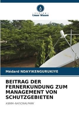 Produktbild: Beitrag der Fernerkundung Zum Management von Schutzgebieten