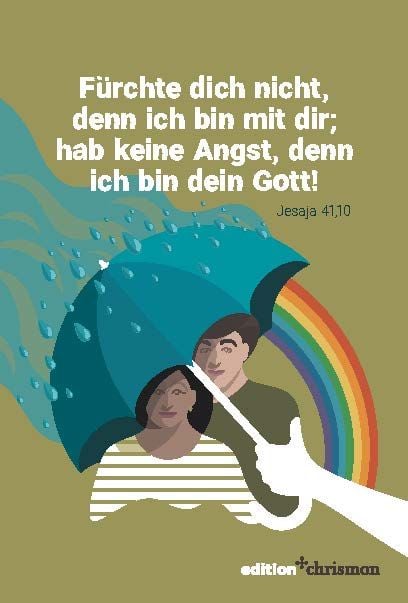Produktbild: F&uuml;rchte dich nicht, denn ich bin mit dir; hab keine Angst, denn ich bin dein Gott (Jesaja 41,10)