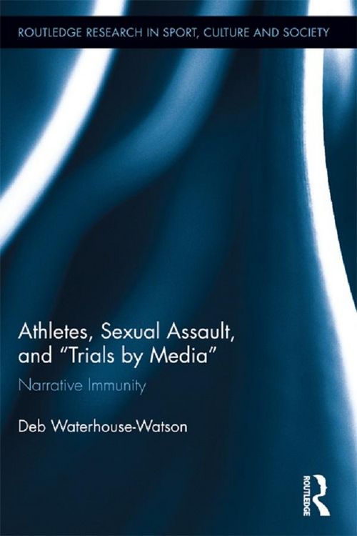 Produktbild: Athletes, Sexual Assault, and Trials by Media