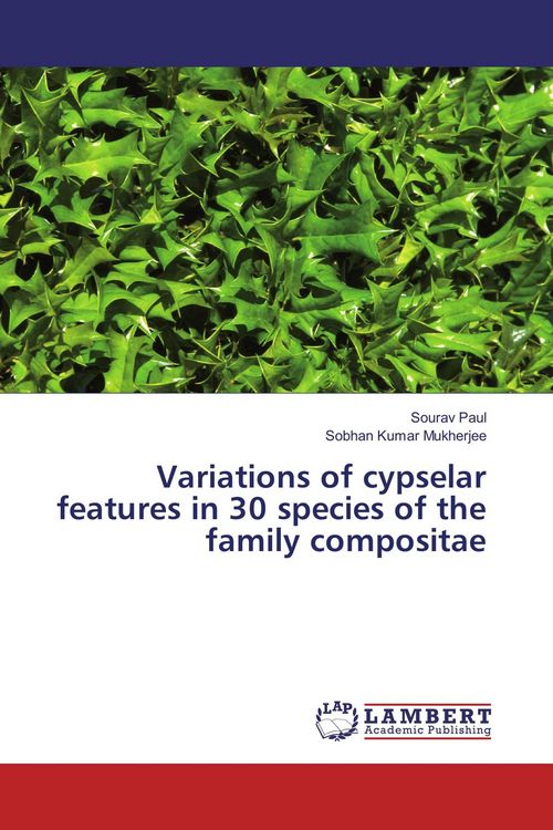 Produktbild: Variations of cypselar features in 30 species of the family compositae