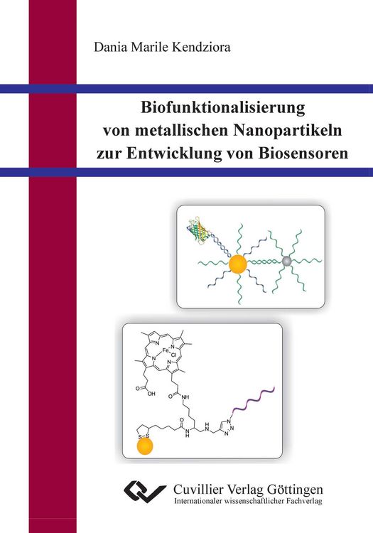 Produktbild: Biofunktionalisierung von metallischen Nanopartikeln zur Entwicklung von Biosensoren