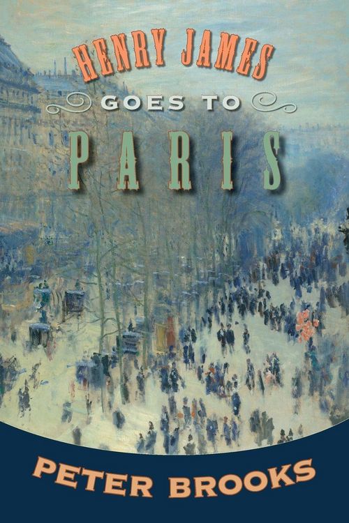 Produktbild: Henry James Goes to Paris