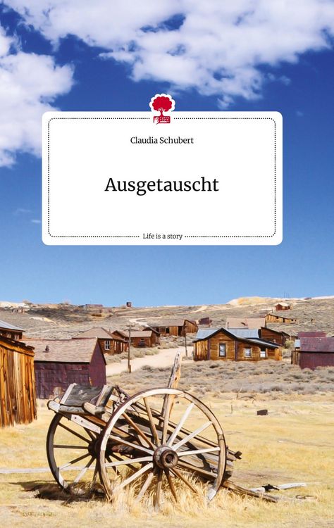Produktbild: Ausgetauscht. Life is a Story - story.one