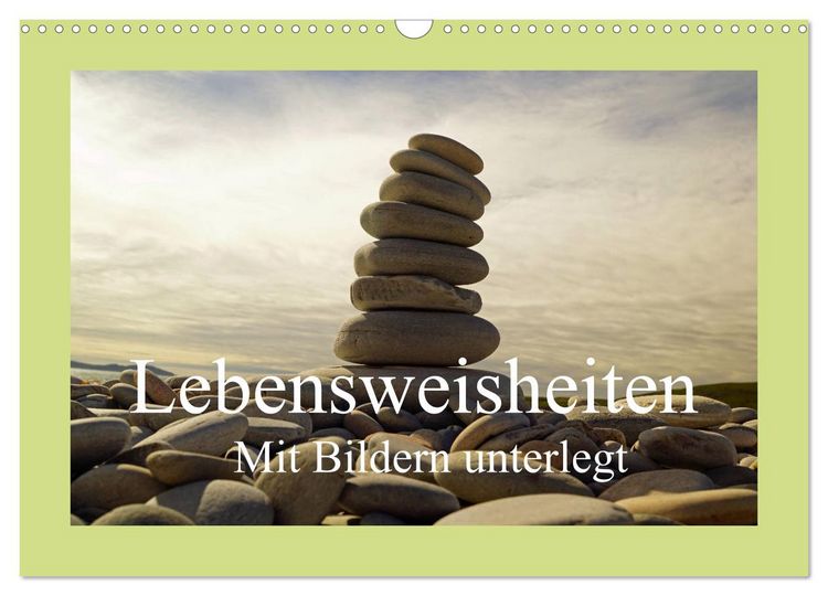 Produktbild: Lebensweisheiten mit Bildern unterlegt (Wandkalender 2026 DIN A3 quer), CALVENDO Monatskalender