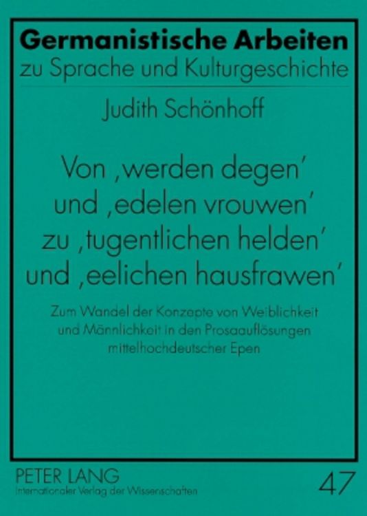 Produktbild: Von &laquo;werden degen&raquo; und &laquo;edelen vrouwen&raquo; zu &laquo;tugentlichen helden&raquo; und &laquo;eelichen hausfrawen&raquo;