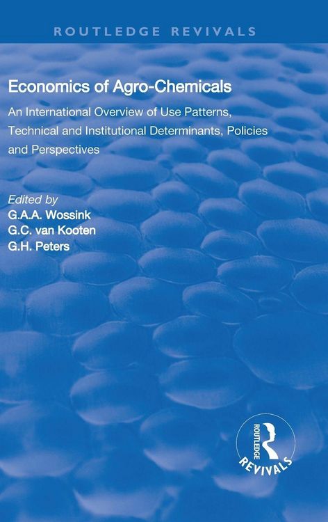 Produktbild: The Economics of Agro-Chemicals