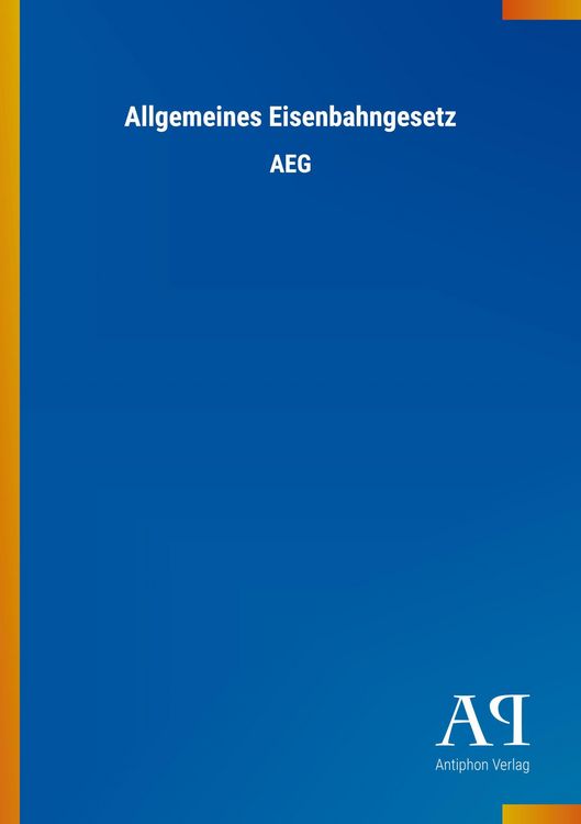 Produktbild: Allgemeines Eisenbahngesetz
