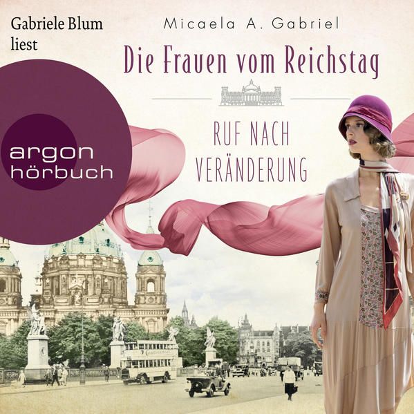 Produktbild: Die Frauen vom Reichstag: Ruf nach Ver&auml;nderung