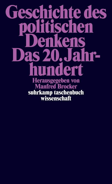 Produktbild: Geschichte des politischen Denkens. Das 20. Jahrhundert