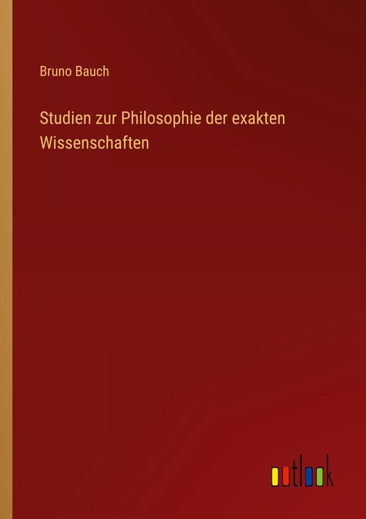 Produktbild: Studien zur Philosophie der exakten Wissenschaften