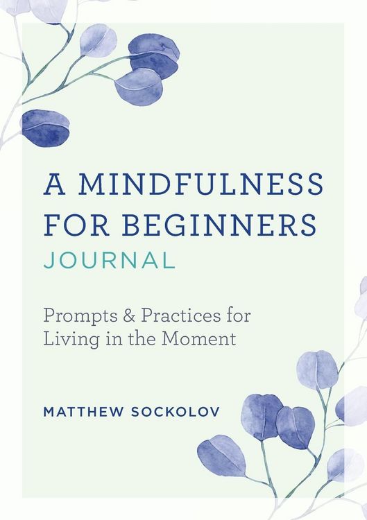Produktbild: A Mindfulness for Beginners Journal