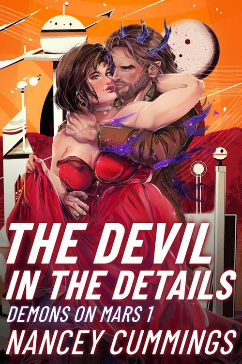 Produktbild: The Devil in the Details (Demons on Mars, #1)