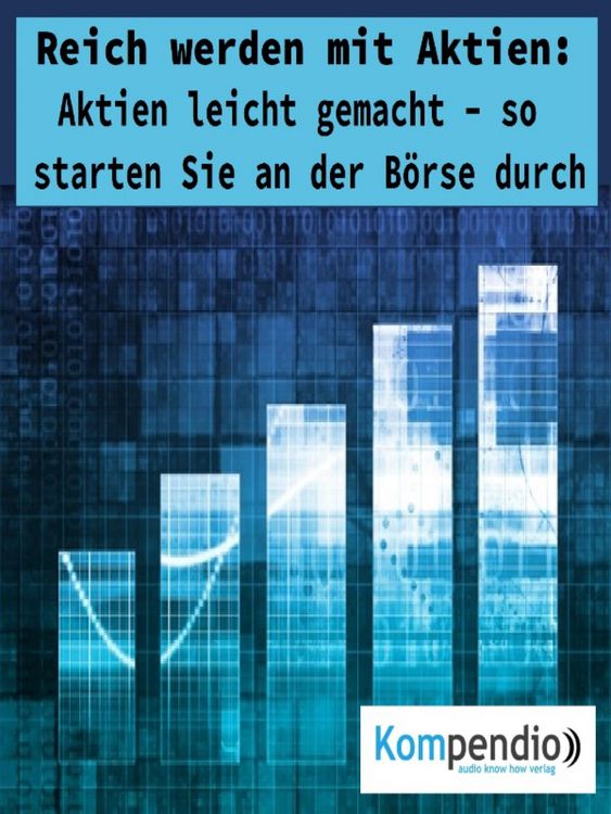 Produktbild: Reich werden mit Aktien