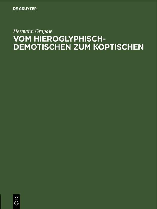 Produktbild: Vom Hieroglyphisch-Demotischen zum Koptischen