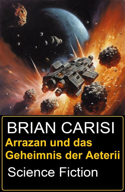 Produktbild: Arrazan und das Geheimnis der Aeterii: Science Fiction