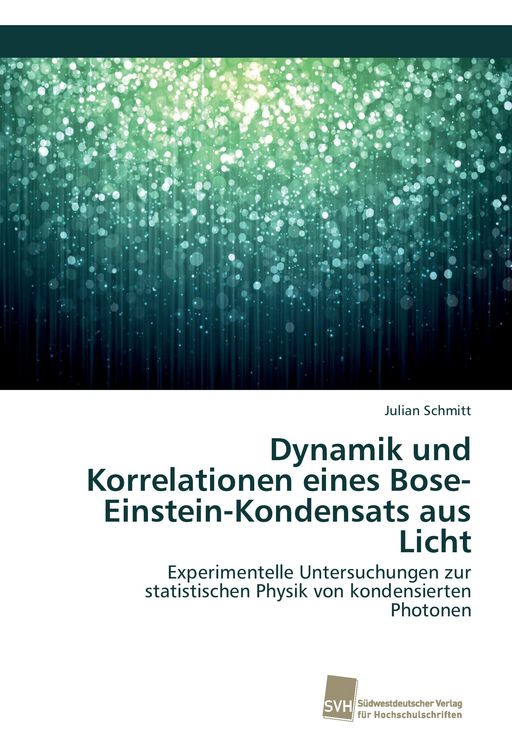 Produktbild: Dynamik und Korrelationen eines Bose-Einstein-Kondensats aus Licht