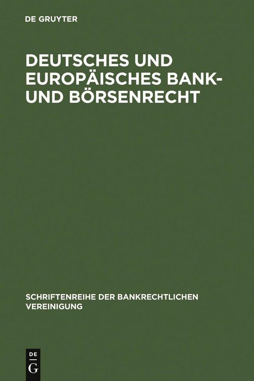 Produktbild: Deutsches und europ&auml;isches Bank- und B&ouml;rsenrecht