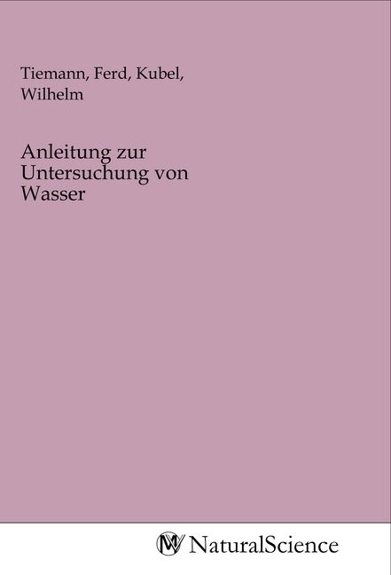 Produktbild: Anleitung zur Untersuchung von Wasser