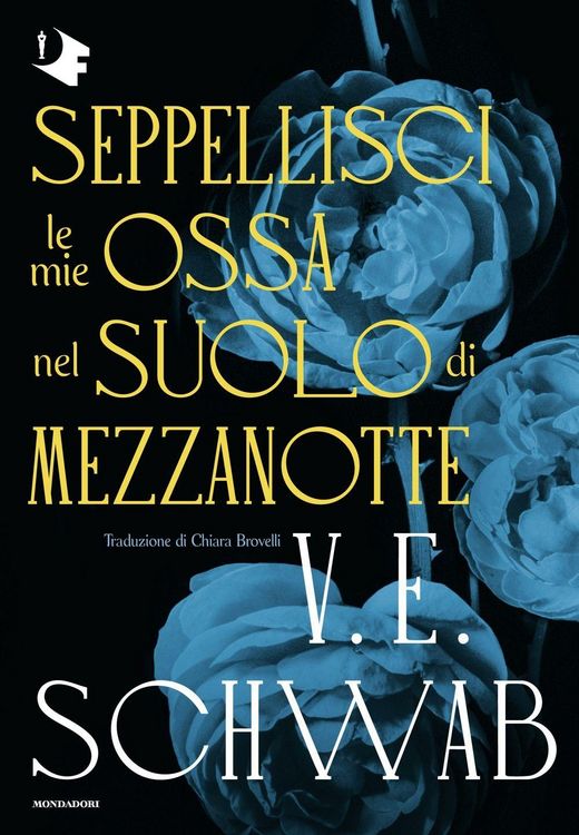 Produktbild: Seppellisci le mie ossa nel suolo di mezzanotte
