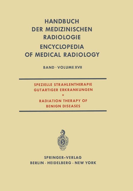 Produktbild: Spezielle Strahlentherapie Gutartiger Erkrankungen / Radiation Therapy of Benign Diseases