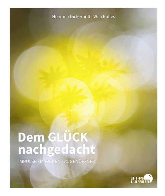 Produktbild: Dem GLÜCK nachgedacht