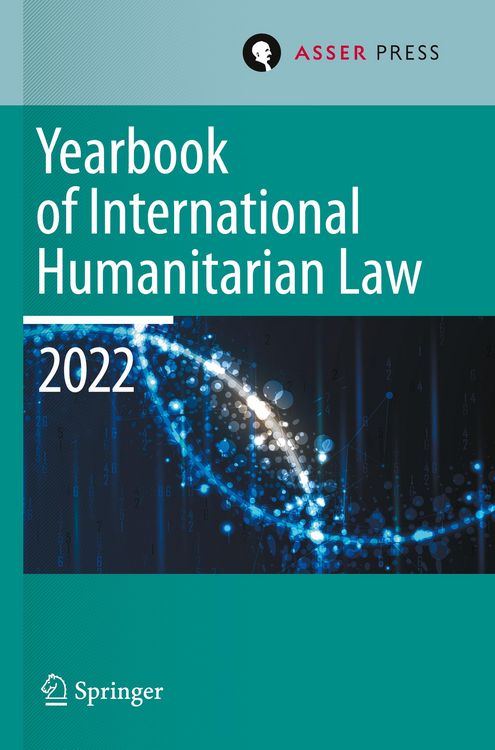 Produktbild: Yearbook of International Humanitarian Law, Volume 25 (2022)