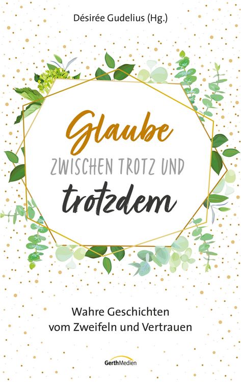 Produktbild: Glaube zwischen Trotz und trotzdem
