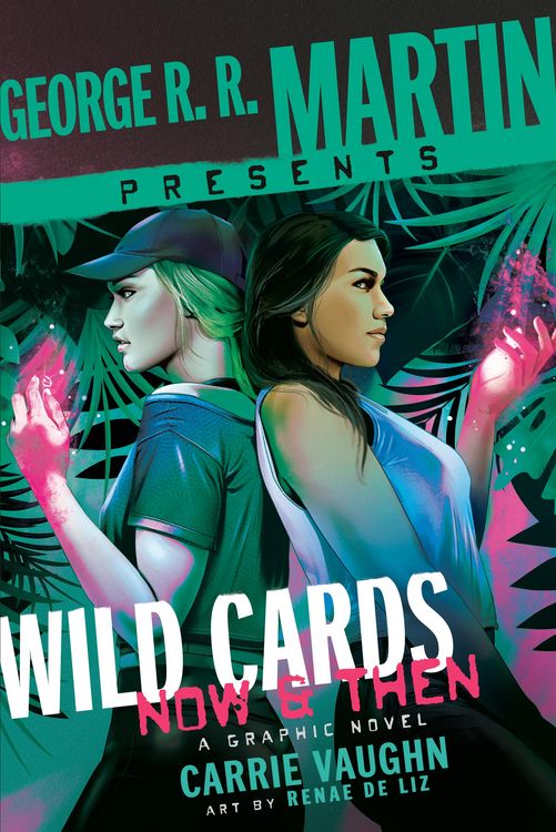 Produktbild: George R. R. Martin Presents Wild Cards: Now and Then