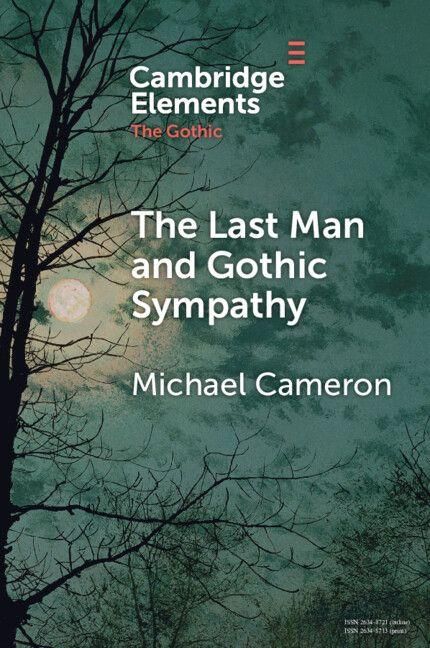 Produktbild: The Last Man and Gothic Sympathy