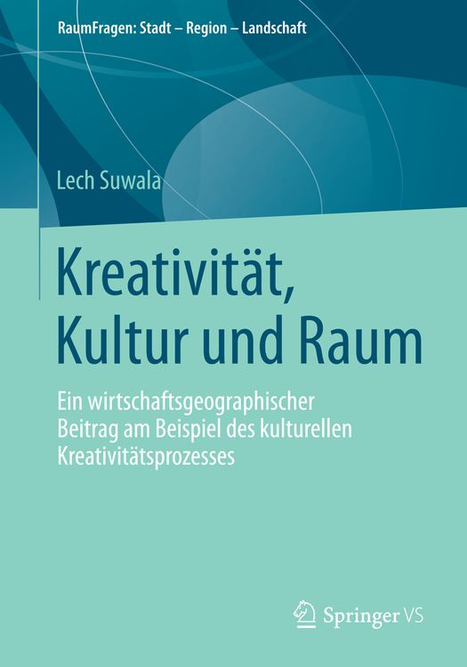 Produktbild: Kreativit&auml;t, Kultur und Raum