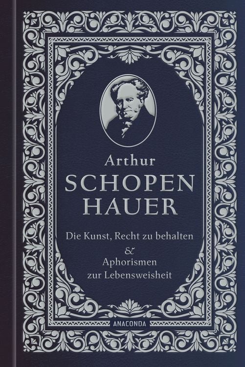 Produktbild: Die Kunst, recht zu behalten & Aphorismen zur Lebensweisheit