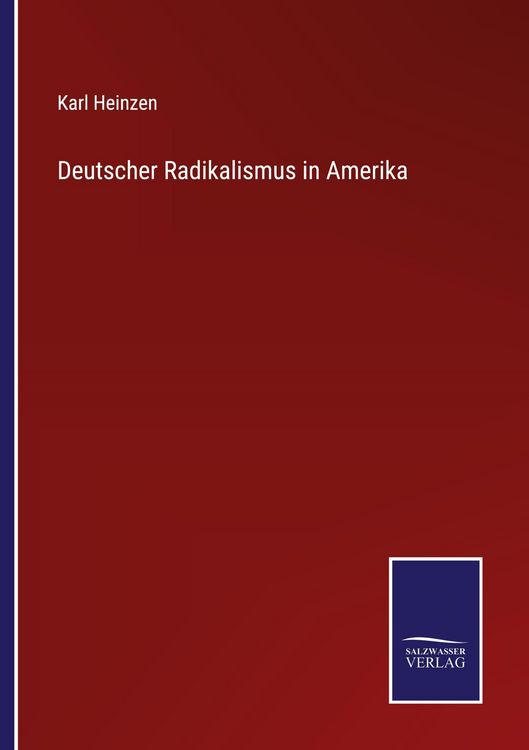Produktbild: Deutscher Radikalismus in Amerika