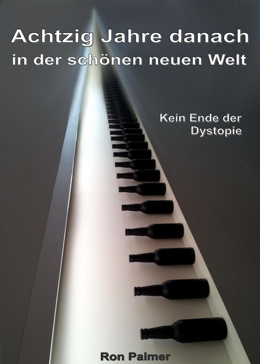 Produktbild: 80 Jahre danach in der sch&ouml;nen neuen Welt