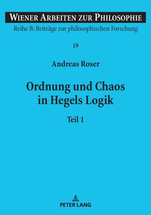 Produktbild: Ordnung und Chaos in Hegels Logik