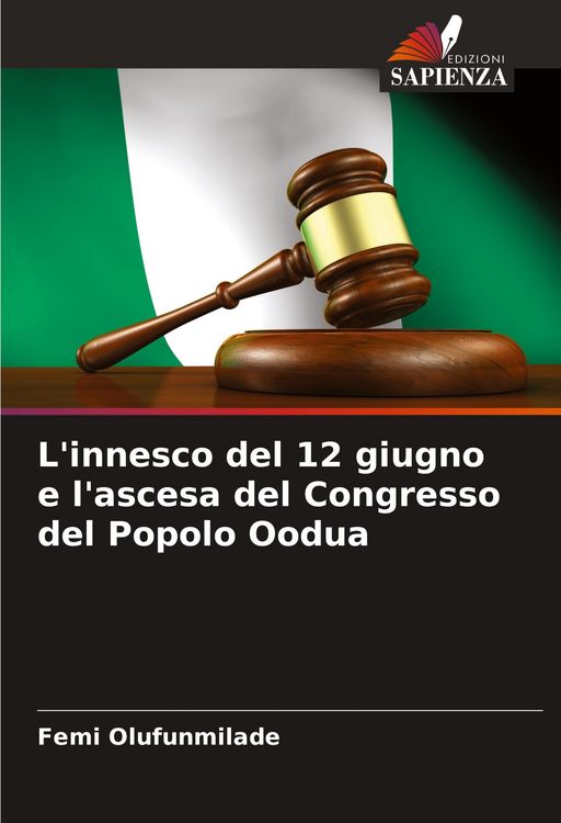 Produktbild: L'innesco del 12 giugno e l'ascesa del Congresso del Popolo Oodua