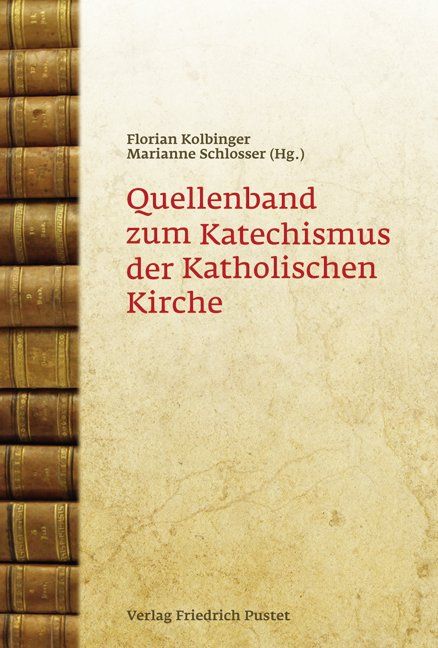 Produktbild: Quellenband zum Katechismus der Katholischen Kirche