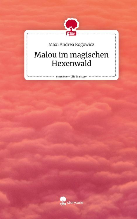 Produktbild: Malou im magischen Hexenwald. Life is a Story - story.one
