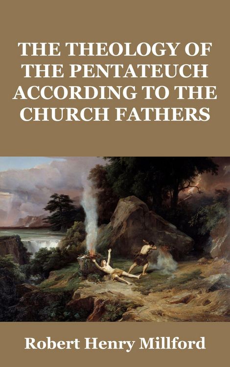 Produktbild: The Theology of the Pentateuch According to the Church Fathers