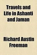 Produktbild: Travels and Life in Ashanti and Jaman