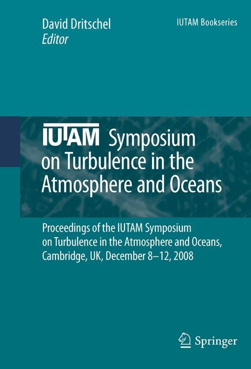 Produktbild: IUTAM Symposium on Turbulence in the Atmosphere and Oceans
