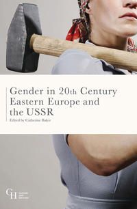 Produktbild: Gender in Twentieth-Century Eastern Europe and the USSR