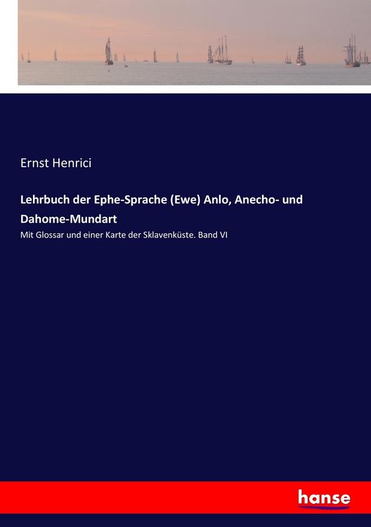 Produktbild: Lehrbuch der Ephe-Sprache (Ewe) Anlo, Anecho- und Dahome-Mundart