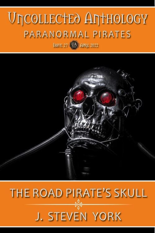 Produktbild: The Road Pirate's Skull (Uncollected Anthology - Pirates)